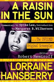 A Raisin in the Sun analysis Lorraine Hansberry